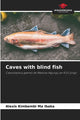Book cover of: Caves with blind fish