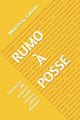 Book cover of: Rumo A Posse