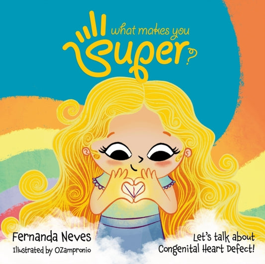 Book cover of: What Makes You Super?