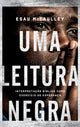 Book cover of: Uma leitura negra