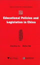 Book cover of: Educational Policies and Legislation in China. By: Xiaozhou Xu