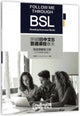 Book cover of: Follow Me Through BSL: Reading Exercise Book