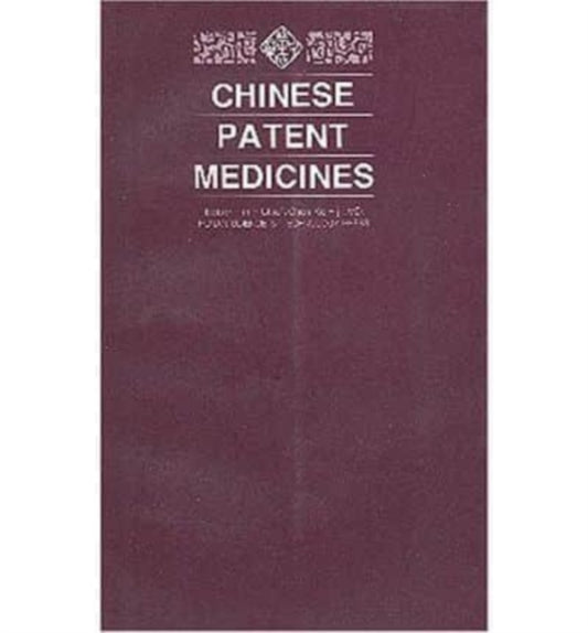 Book cover of: Chinese Patent Medicines. By: Keji Chen