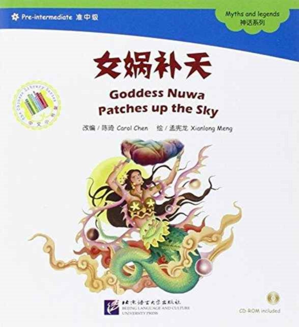 Book cover of: Goddess Nuwa Patches up the Sky