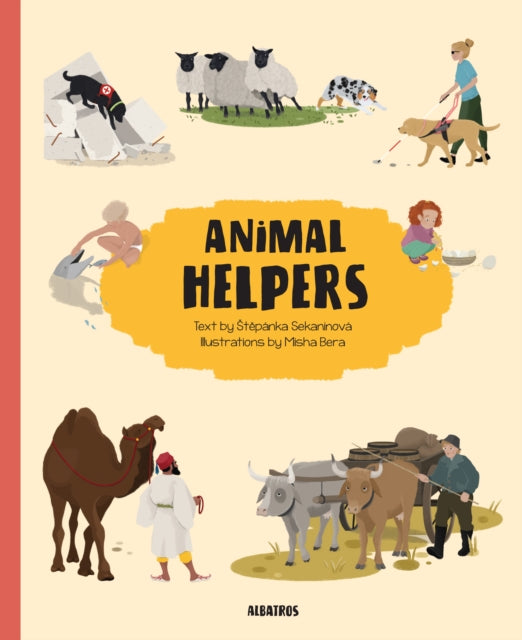 Book cover of: Animal Helpers. By: St#283 Sekaninova