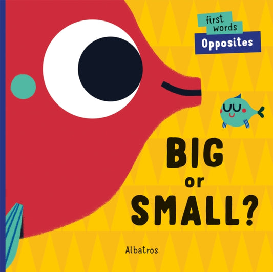 Book cover of: Big or Small?. By: Lenka Chytilova