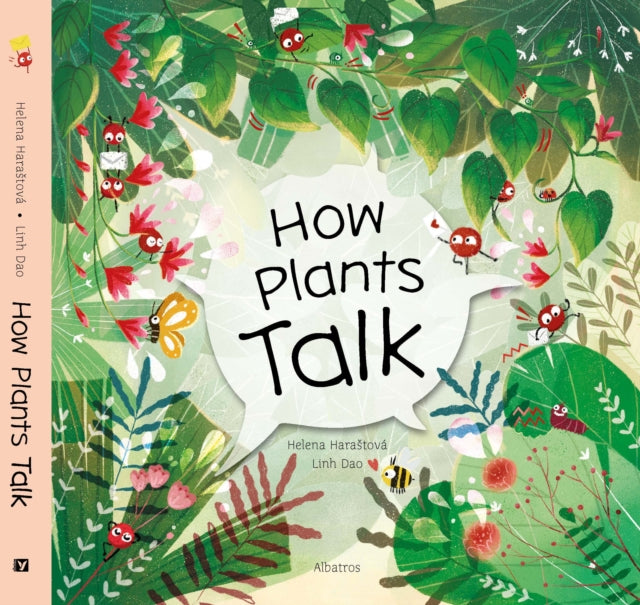 Book cover of: How Plants Talk. By: Helena Harastova