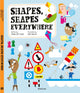 Book cover of: Shapes, Shapes Everywhere. By: Lenka Chytilova