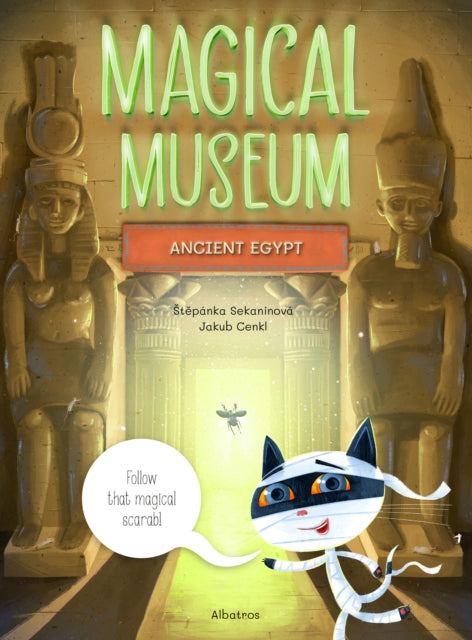 Book cover of: Magical Museum: Ancient Egypt. By: Stepanka Sekaninova
