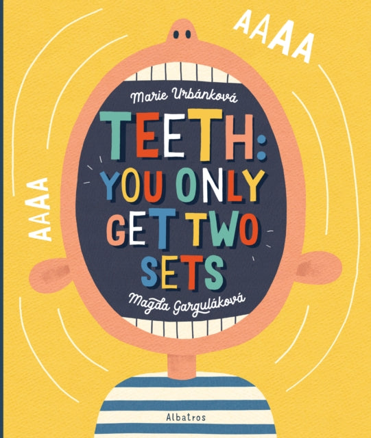 Book cover of: Teeth. By: Magda Gargulakova