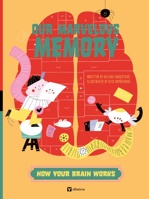 Book cover of: Our Marvelous Memory. By: Helena Harastova