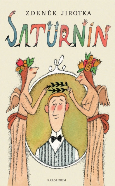 Book cover of: Saturnin. By: Zdenek Jirotka