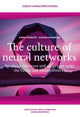 Book cover of: Culture of Neural Networks