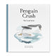 Book cover of: Penguin Crush. By: Ian Worboys