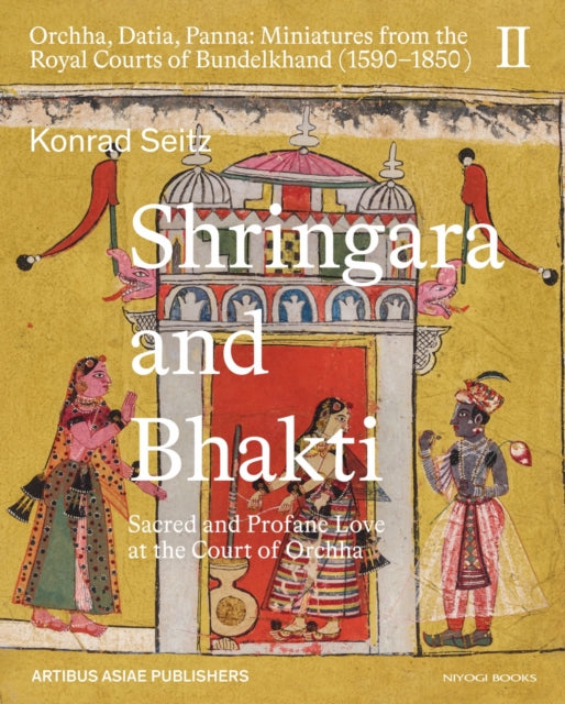 Book cover of: Shringara and Bhakti