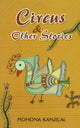Book cover of: Circus & Other Stories. By: Mohona Kanjilal