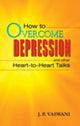 Book cover of: How to Overcome Depression