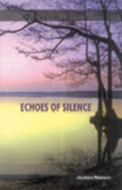 Book cover of: Echoes of Silence