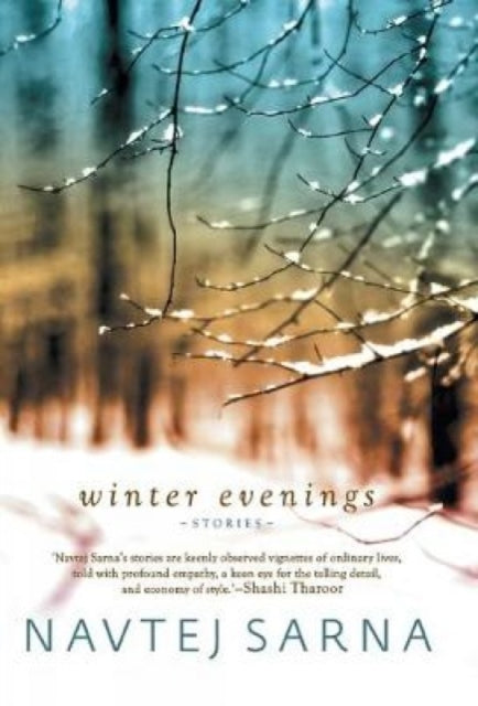 Book cover of: Winter Evenings. By: Navtej Sarna