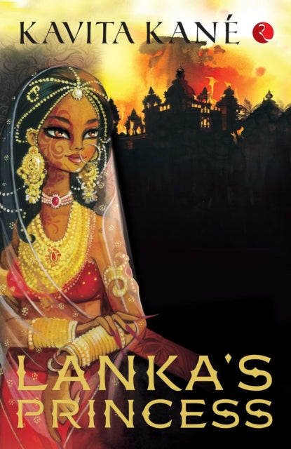 Book cover of: Lanka's Princess. By: Kavita Kanè