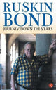Book cover of: Journey Down The Years. By: Ruskin Bond