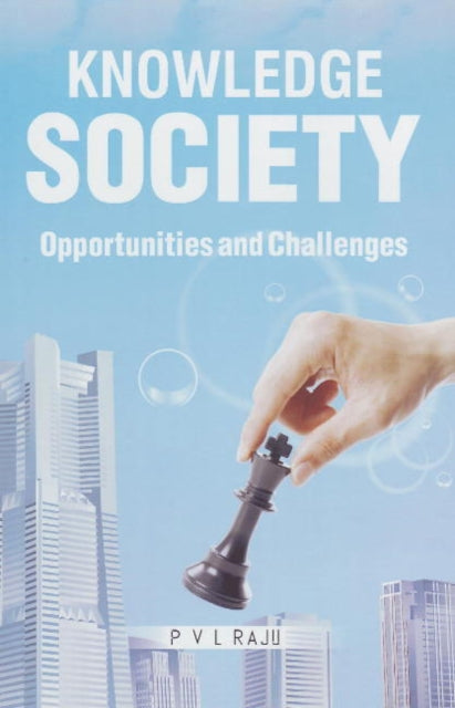 Book cover of: Knowledge Society. By: P. V. L. Raju