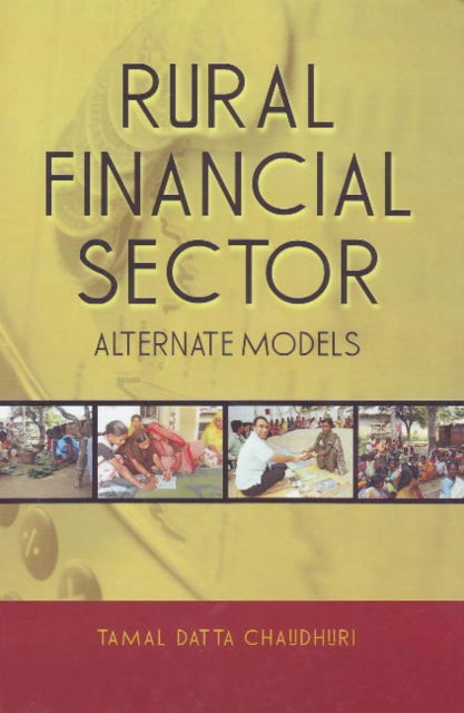 Book cover of: Rural Financial Sector. By: Tamal Datta Chaudhuri