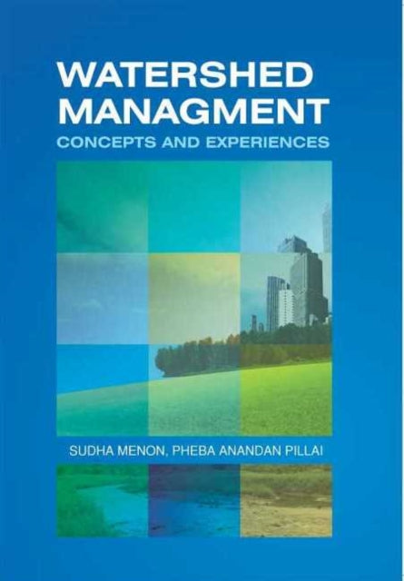 Book cover of: Watershed Management. By: Sudha Menon
