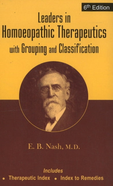 Book cover of: Leaders in Homoeopathic Therapeutics. By: E. B. Nash