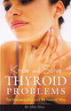 Book cover of: Know & Solve Thyroid Problems. By: Shiv Dua