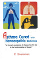 Book cover of: Asthma Cured with Homoeopathic Medicines. By: P. Sivaraman