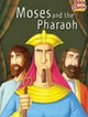 Book cover of: Moses & the Pharaoh