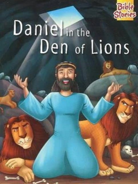 Book cover of: Daniel in the Den of Lions