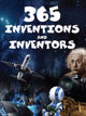 Book cover of: 365 Inventions & Inventors