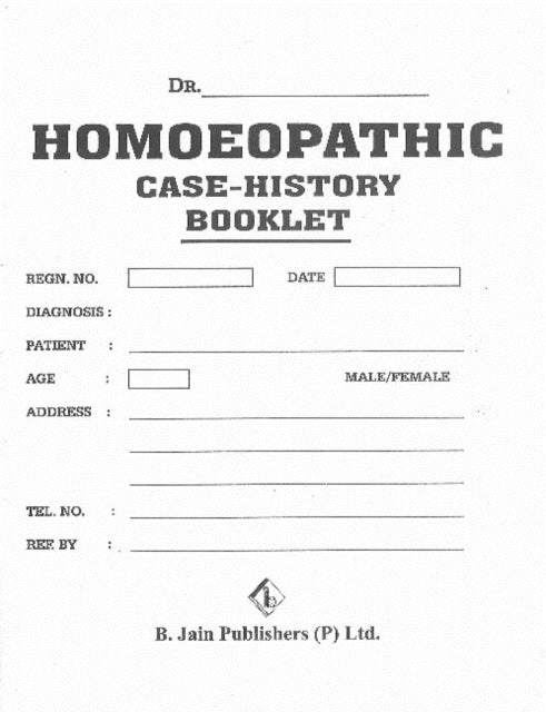 Book cover of: Homeopathic Case History Booklet. By: B. Jain B Jain Publishers