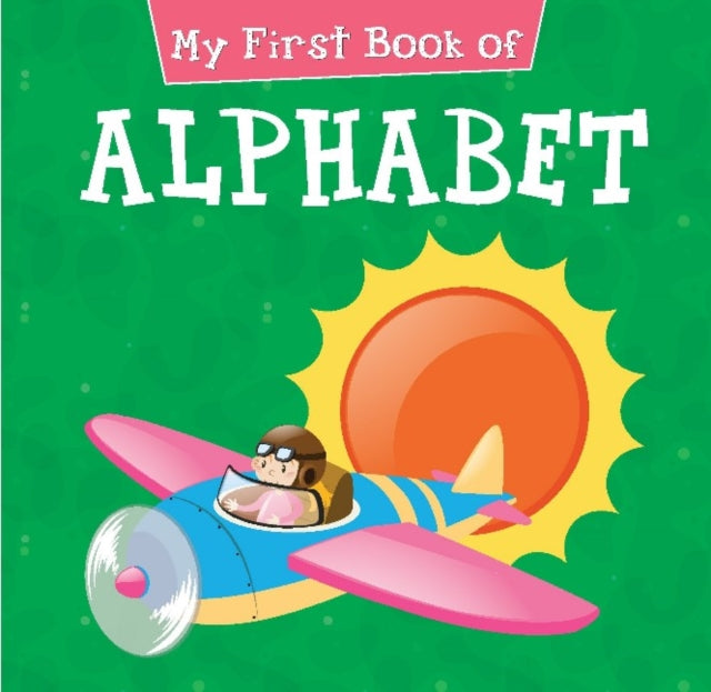 Book cover of: My First Book of Alphabet