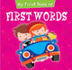 Book cover of: My First Book of First Words