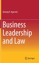 Book cover of: Business Leadership and Law. By: Anurag K. Agarwal