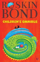 Book cover of: Ruskin Bond Children's Omnibus