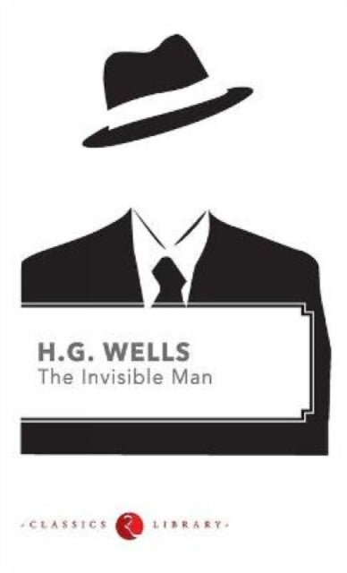 Book cover of: Invisible Man. By: H. G. Wells