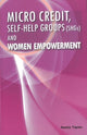 Book cover of: Micro Credit, Self-help Groups (SHGs) & Women Empowerment. By: Neeta Tapan