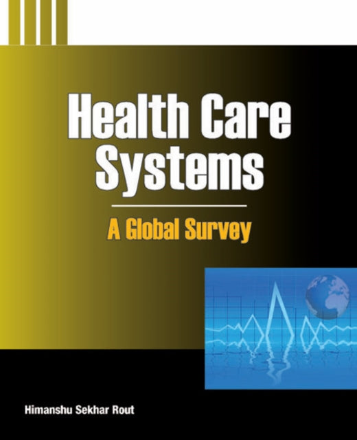 Book cover of: Health Care Systems. By: Himanshu Sekhar Rout