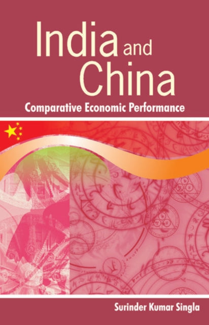 Book cover of: India & China. By: Surinder Kumar Singla