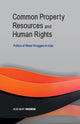 Book cover of: Common Property Resources & Human Rights