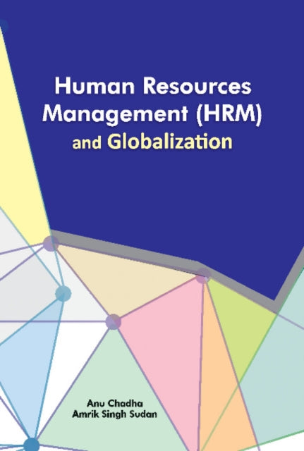 Book cover of: Human Resources Management (HRM) & Globalization. By: Anu Chadha