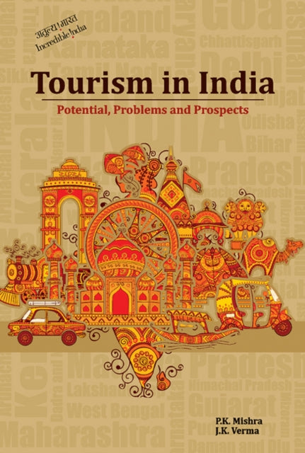 Book cover of: Tourism in India. By: Mishra, P. K.