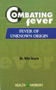 Book cover of: Combating Fever. By: Arora Ritu