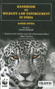 Book cover of: Handbook on Wildlife Law Enforcement in India