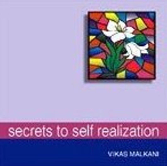 Book cover of: Secrets to Self-Realization