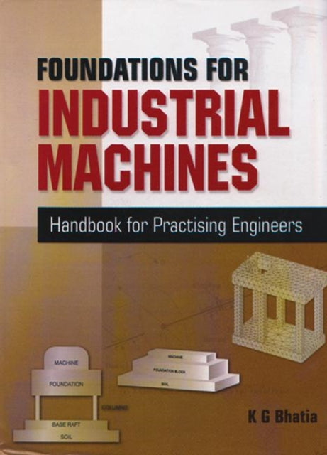 Book cover of: Foundations for Industrial Machines